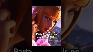 Party Royale is No Longer Safe 💀😭🙏 fortniteremix fortnitechapter2 [upl. by Inilam]