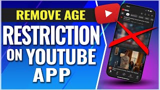 How To Remove Age Restriction On YouTube App [upl. by Aiselad883]