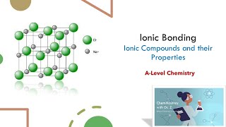 Ionic Bonding A Level Chemistry [upl. by Pittel]