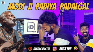 Modi Ji Paadiya Padalgal AI Voice  Tamil  Narendra Modi Reels Fun  Modi Tamil Song Troll 🤣 [upl. by Tager]