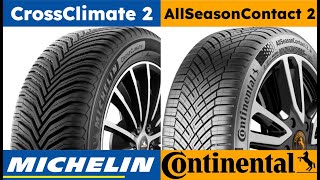 Michelin CrossClimate 2 vs Continental AllSeasonContact 2 [upl. by Thielen726]