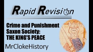 GCSE History Rapid Revision The Kings Peace and Saxon Society [upl. by Ariaek948]