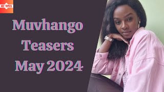 Muvhango Teasers May 2024  Sabc2 [upl. by Nimra]