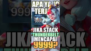 Apa yang terjadi jika Stack Thunderbelt mencapai 9999 [upl. by Rex]