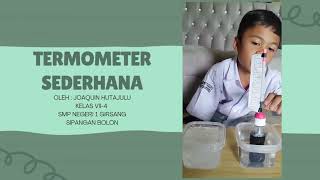 TERMOMETER SEDERHANA  JOAQUIN [upl. by Pfeffer]