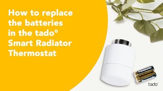 How to replace the batteries in the tado° Smart Radiator Thermostat [upl. by Atiekahs]