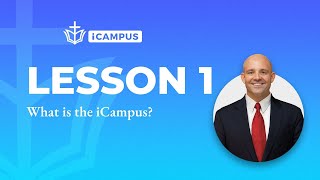 iCampus 101  Lesson 1 What is the iCampus [upl. by Omland]