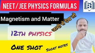 CBSE Magnetism and Matter  Physics  For class 12 JEE amp NEET  Full Revision In 10 Minutes [upl. by Harland]