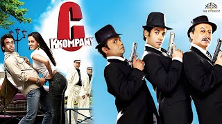 C KKOMPANY Full Movie  Rajpal Yadav Comedy Movie  Anupam Kher  Tusshar K  Superhit Comedy Movie [upl. by Zingg]