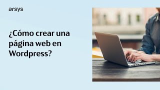 ¿Cómo crear una página web con WordPress [upl. by Aimik270]