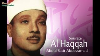 Surah AlHaqqah  Qari Abdul Basit Abdus Samad  Unique Style Best Recitation In The World [upl. by Astri]