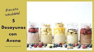 5 Recetas de Desayunos con Avena  FÁCILES Y RICOS  LHCY [upl. by Walke]