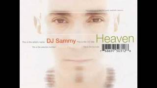 DJ SAMMY  HEAVEN OFFICIAL MUSIC [upl. by Veleda]