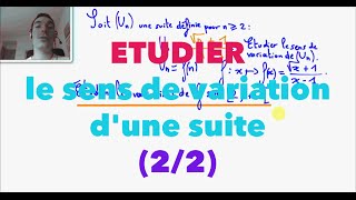 Terminale S Etudier le sens de variation dune suite 22 [upl. by Daniyal825]