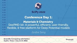 DeePMDkit A Powerful Efficient Free Platform for Deep Potential Model Jinzhe Zeng  SciPy 2022 [upl. by Tatiania]