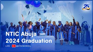 NTIC ABUJA Graduation Ceremony Class of 2024 nigeria classof2024 live [upl. by Cox]