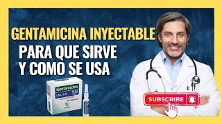 💉 GENTAMICINA INYECTABLE PARA QUE SIRVE  INFECCIÓN URINARIA FARMACOLOGÍA [upl. by Bagley]