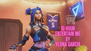 Entertain me Ylona Garcia 10 Hour [upl. by Tirreg427]