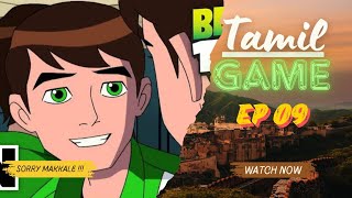 Ben 10 Game tamil Dubbed ep 9😭😰 [upl. by Lajib290]