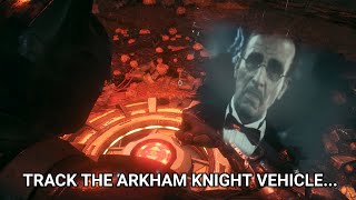 Track The Arkham Knight Vehicle Using The Batmobile Forensics Scanner To Locate Oracle Part 1 [upl. by Checani144]