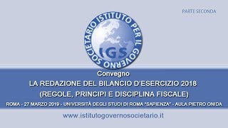 CONVEGNO La redazione del bilancio desercizio 2018  SECONDA PARTE [upl. by Otsirc882]