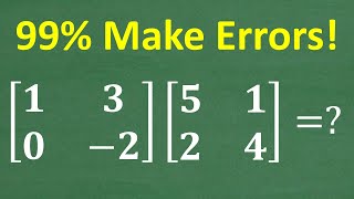 Matrix Multiplication – How to Multiply Matrices and Avoid ERRORS [upl. by Aissej]