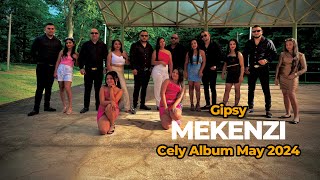 Gipsy Mekenzi  Cely Album May 2024 [upl. by Sihon]