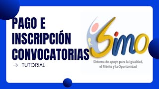 Pago e inscripciones en SIMO  TUTORIAL  CNSC [upl. by Staci]