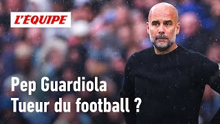 Premier League  Guardiola estil en train de ruiner le football [upl. by Bohner]