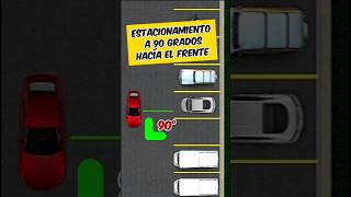 Estacionamiento Perfecto 90 Grados al Frente 🚘 [upl. by Hewe]