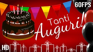 Buon Compleanno Tanti Auguri A Te [upl. by Bove]