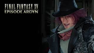 Final Fantasy XV King Regis Battle Theme  Episode Ardyn OST [upl. by Einner]