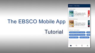 The EBSCO Mobile App  Tutorial [upl. by Garth]