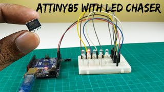 How to program ATtiny85 with Arduino UNO step by step  ATtiny85 with LED chaser [upl. by Retsehc]