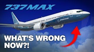 NEW Problems with the B737MAX [upl. by Burnie180]