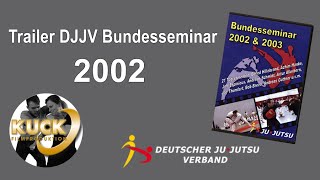 DJJV Bundesseminar JuJutsu  JiuJitsu 2002 [upl. by Baptista]