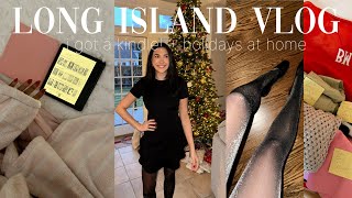 VLOG long island days in my life hanging with my mom holiday szn  i got a kindle [upl. by Xuagram954]