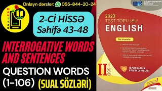 DİM YENİ 2Cİ HİSSƏ TEST TOPLUSU 2023 İNGİLİS DİLİ  QUESTION WORDS  INTERROGATIVE SENTENCES 1106 [upl. by Ynohtn]