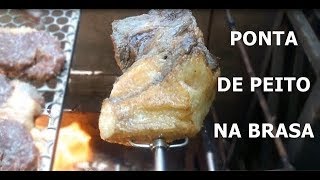 PONTA DE PEITO NO PAPEL ALUMÍNIO E NA BRASA [upl. by Tshombe]