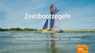 Zeesbootsegeln  Tradition auf FischlandDarßZingst [upl. by Airres]