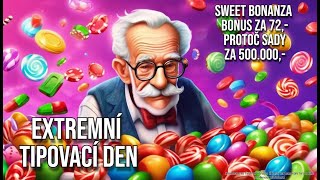 📹 BIG OPENING 72 SWEET BONANZA💰VYHRAJ FREESPINY🧈100 ZDARMA  dedek🤠HERNA U DĚDKA last🤠 [upl. by Farrison]