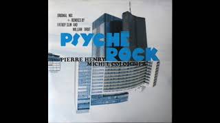 Pierre Henry Michel Colombier  Psyche Rock The Invisible Mix [upl. by Eylloh]