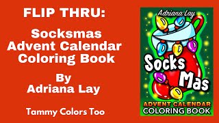 New release Flip Thru Socksmas Advent Calendar Coloring Book [upl. by Eelame143]