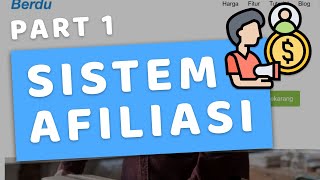 Sistem Afiliasi untuk Bisnis Anda Part 1  Setup  Berduid [upl. by Assilanna]