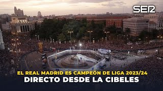 ¡CÁMARA EN DIRECTO DESDE LA CIBELES Llega la afición del Real Madrid para celebrar al 36ª Liga [upl. by Jsandye]