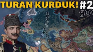 TURAN KURULDU  Hearts Of Iron 4  Great War Redux Güncellenmiş Osmanlı 2 [upl. by Ahcila]