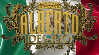 ALBERTO DEL RIO theme song 2022 [upl. by Alilad]