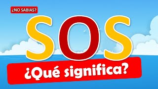 ¿Qué significa SOS [upl. by Ermanno]