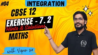 04 INTEGRATION EX 72 Hints amp Solution  MATHS CLASS12 AIM ACADEMY VIPIN SIR [upl. by Anaylil945]