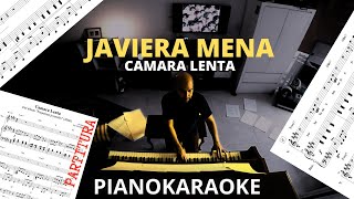 Javiera Mena  Camara Lenta Partitura  PianoKaraoke [upl. by Noland]